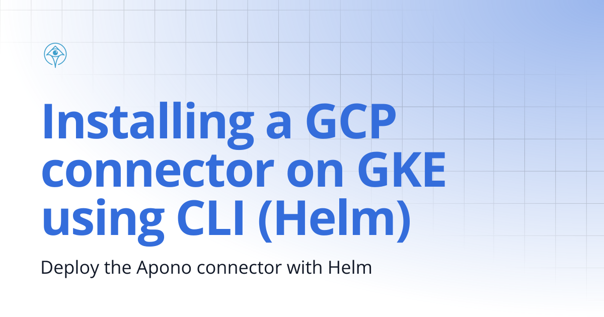 Installing a GCP connector on GKE using CLI (Helm) | Documentation and ...