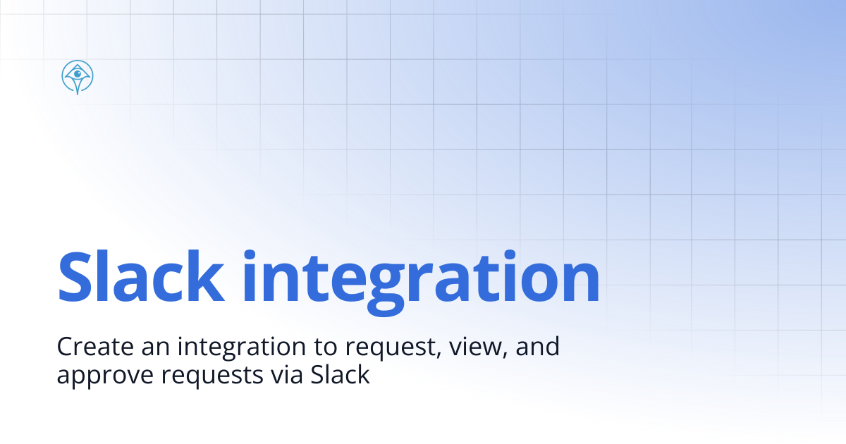 Slack integration | Documentation and Guides | Apono